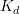 K_d