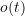 o(t)